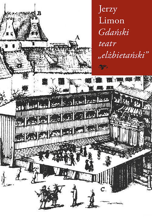 Gdański teatr „elżbietański”