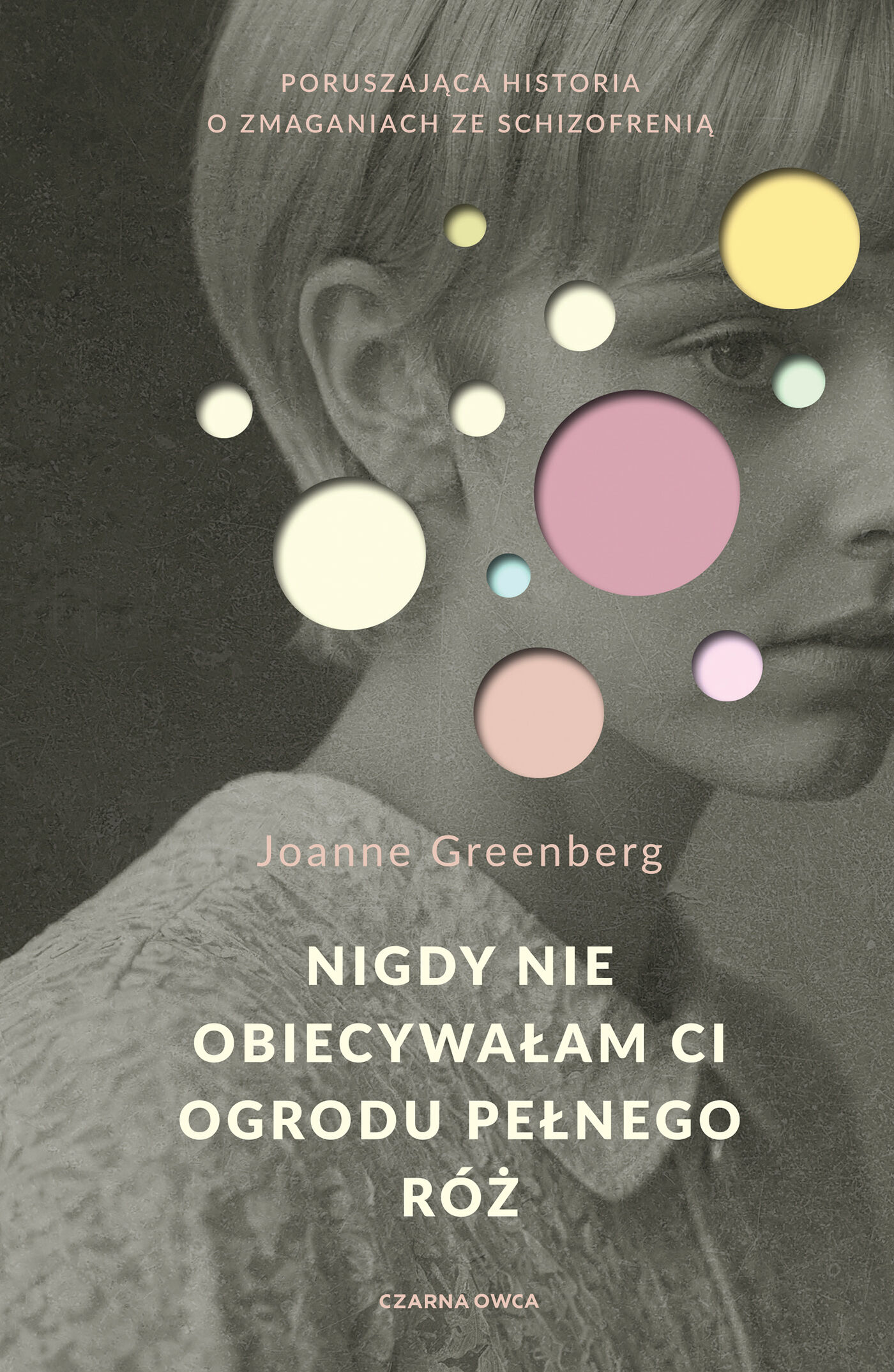 Nigdy nie obiecywałam ci ogrodu pełnego róż (e-book)
