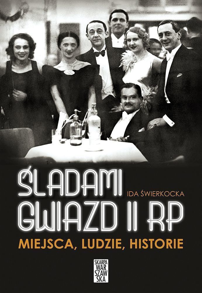 Śladami gwiazd II RP