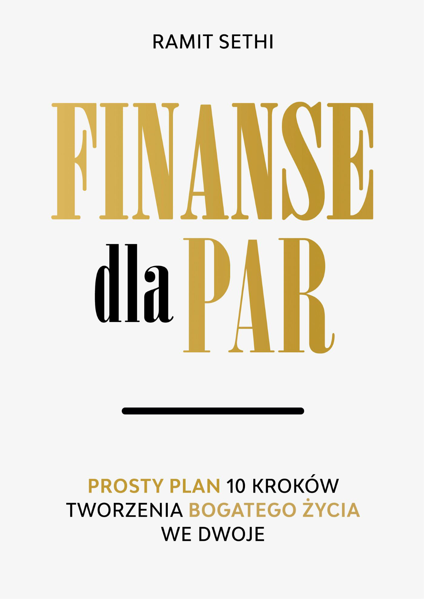 Finanse dla par. Prosty plan 10 kroków tworzenia Bogatego Życia we dwoje (e-book)