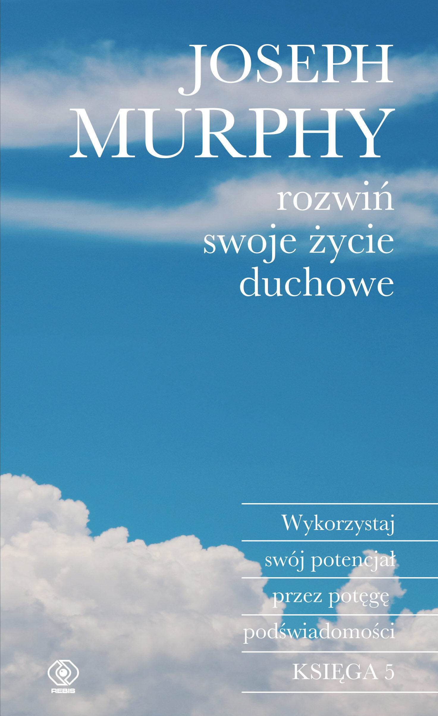 Rozwiń swoje życie duchowe (e-book)