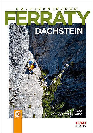 Najpiękniejsze ferraty. Dachstein