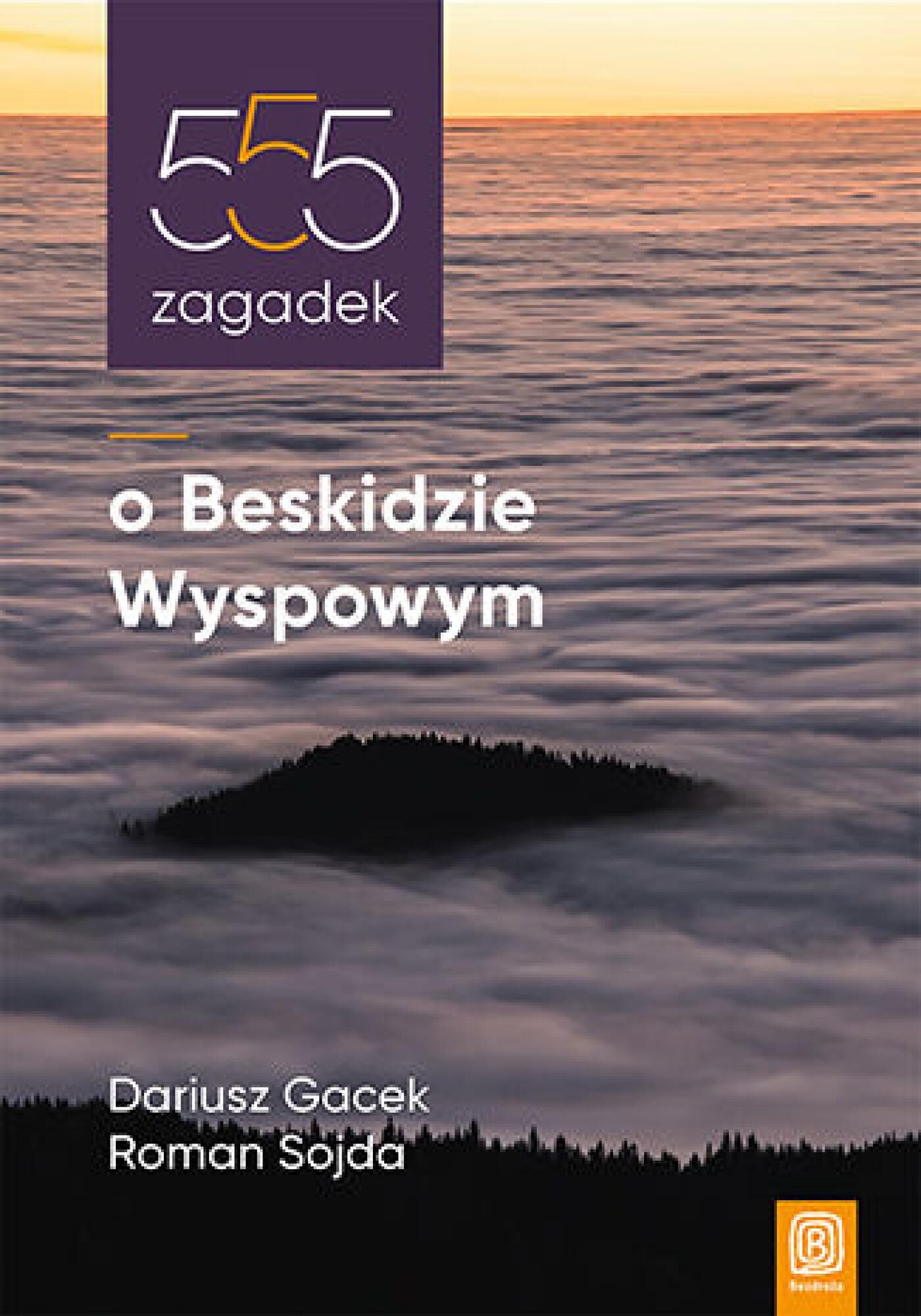 555 zagadek o Beskidzie Wyspowym (e-book)