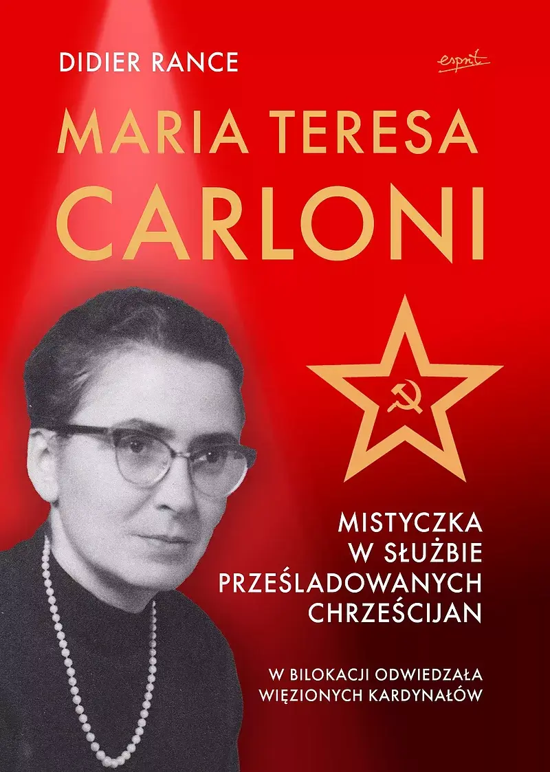 Maria Teresa Carloni: Mistyczka w służbie prześladowanych chrześcijan