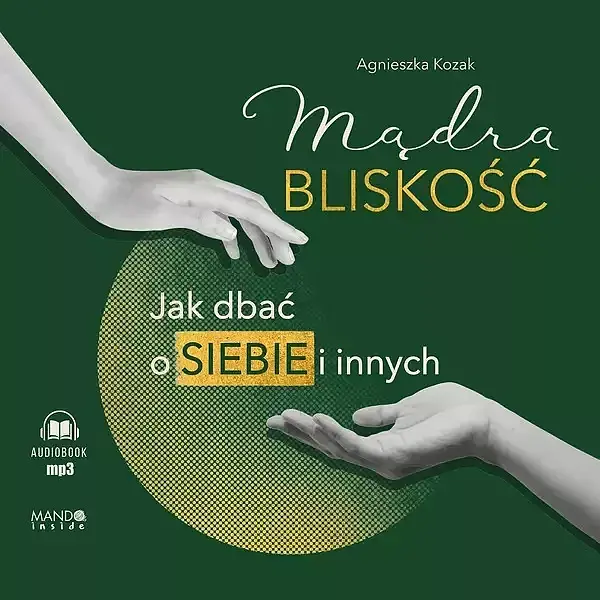 Mądra bliskość (audiobook CD)