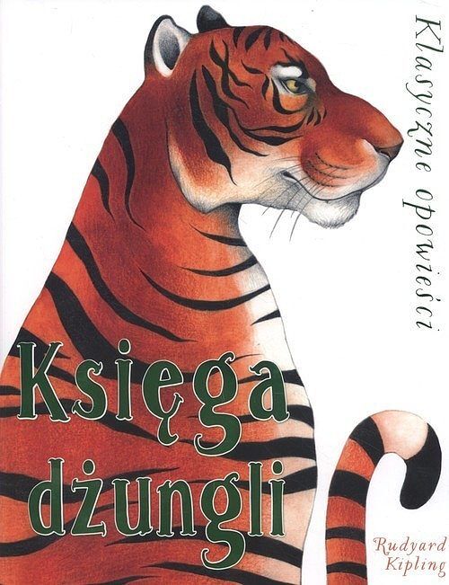 Klasyczne opowieści Księga dżungli