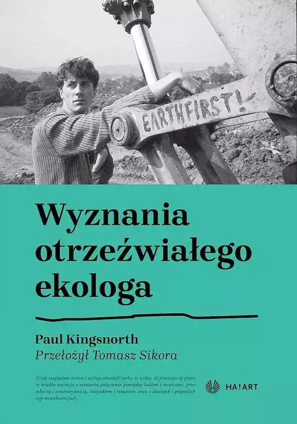 Wyznania otrzeźwiałego ekologa