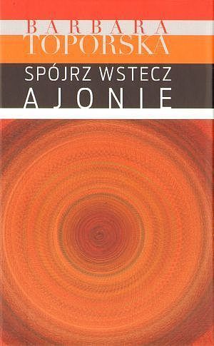 Spójrz wstecz Ajonie!