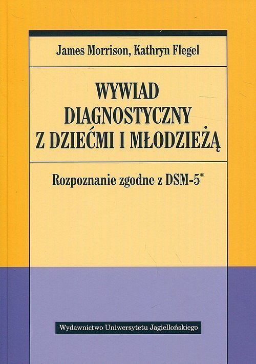 Wywiad diagnostyczny z dziećmi i młodzieżą