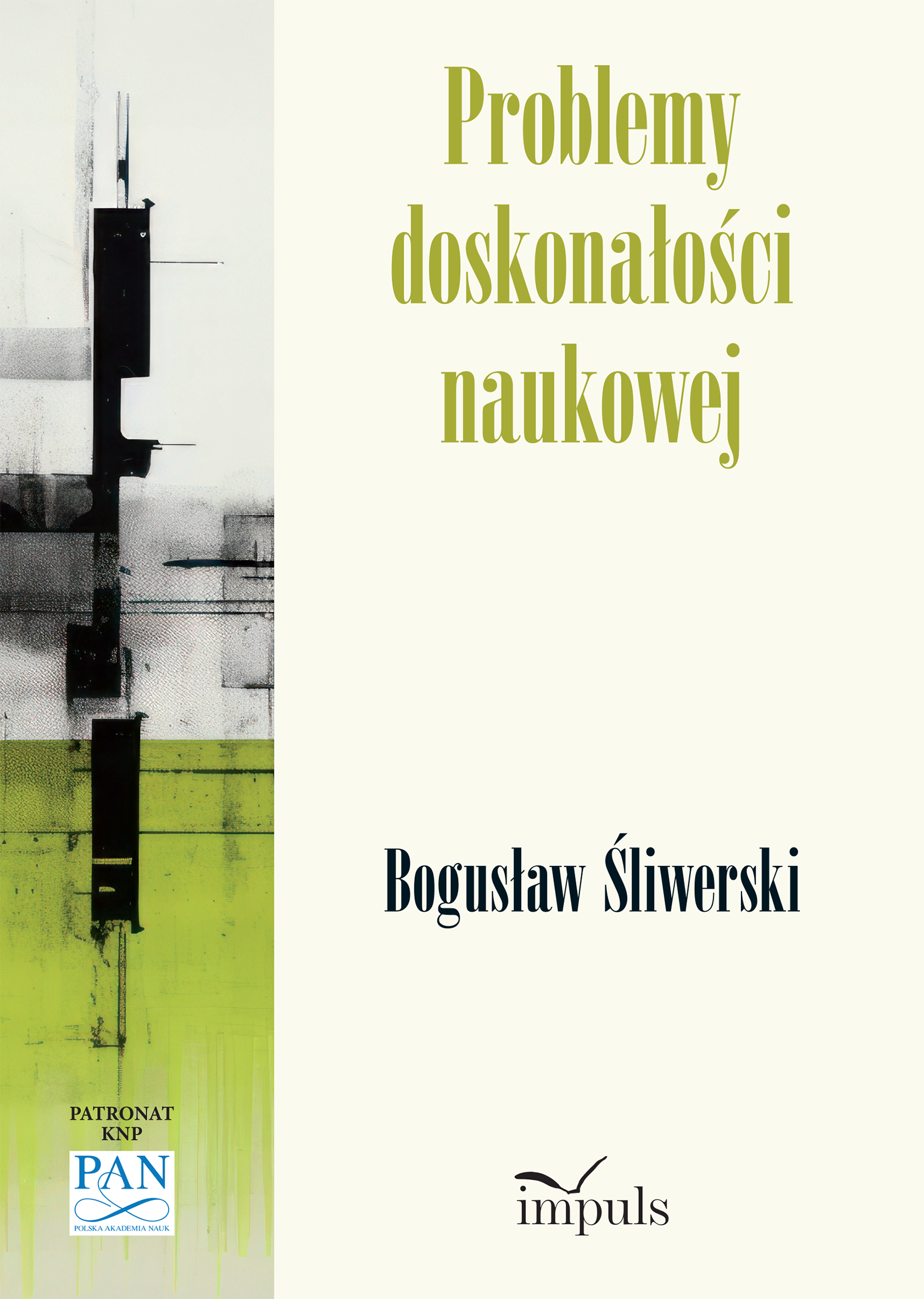 Problemy doskonałości naukowej