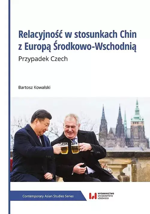 Relacyjność w stosunkach Chin z Europą Środkowo-Wschodnią