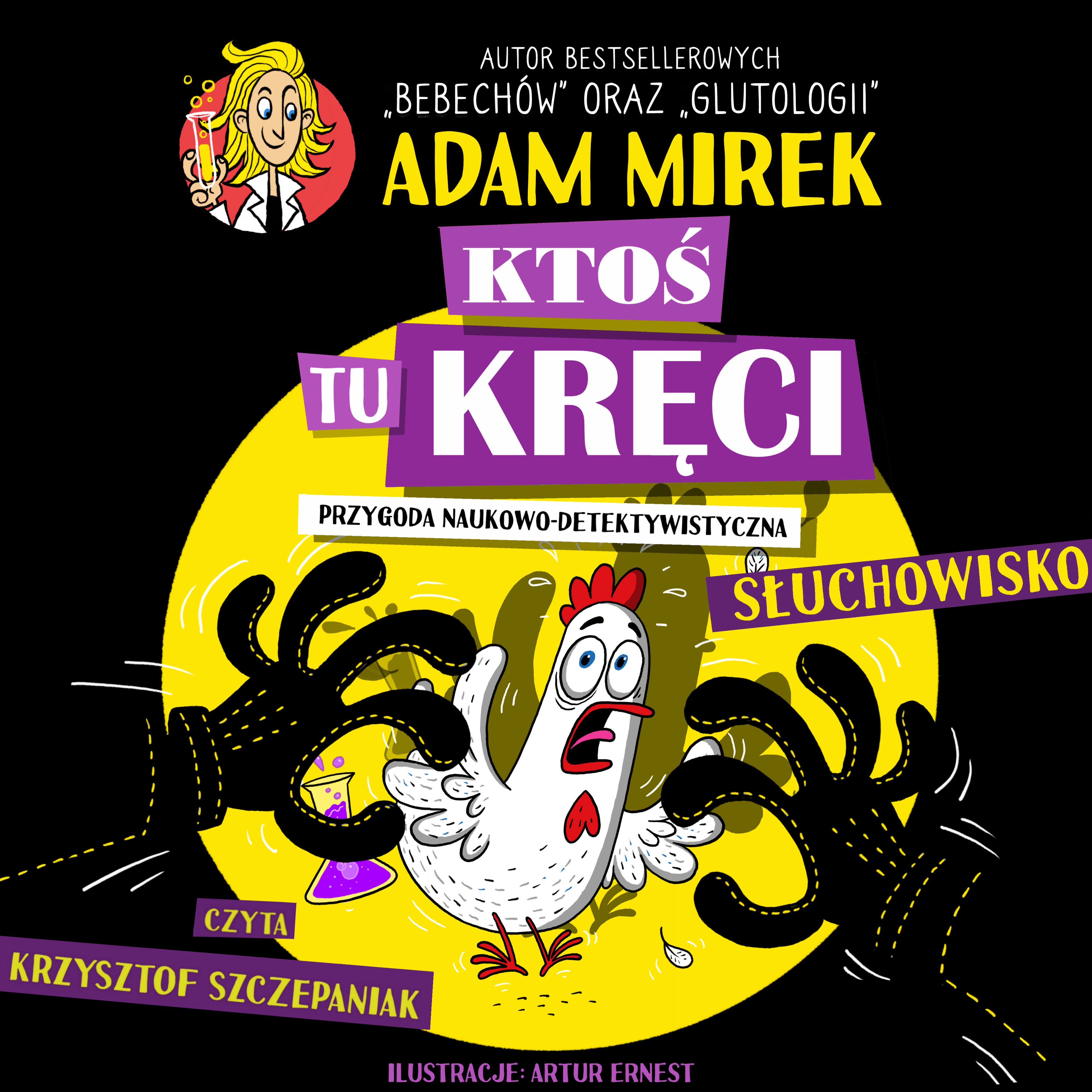 Ktoś tu kręci. Przygoda naukowo-detektywistyczna (audiobook MP3)