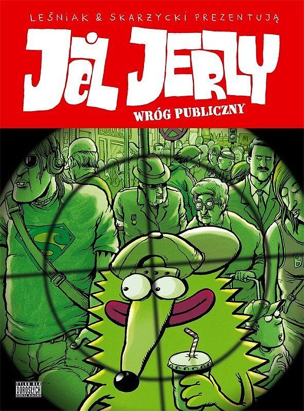 Jeż Jerzy - Wróg publiczny (twarda oprawa)