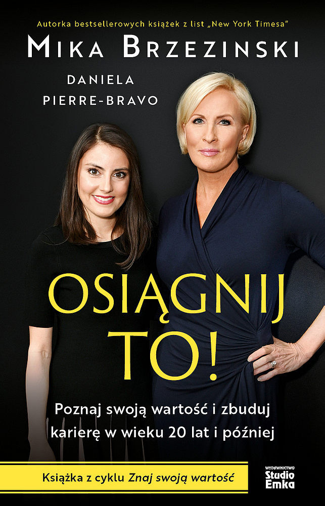Osiągnij to! poznaj swoją wartość i zbuduj karierę w wieku 20 lat i później