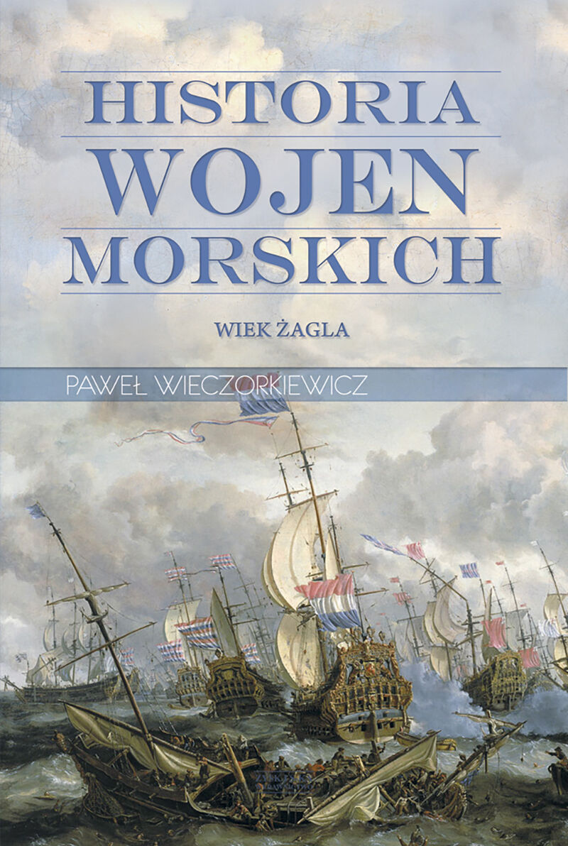 Historia wojen morskich T.1