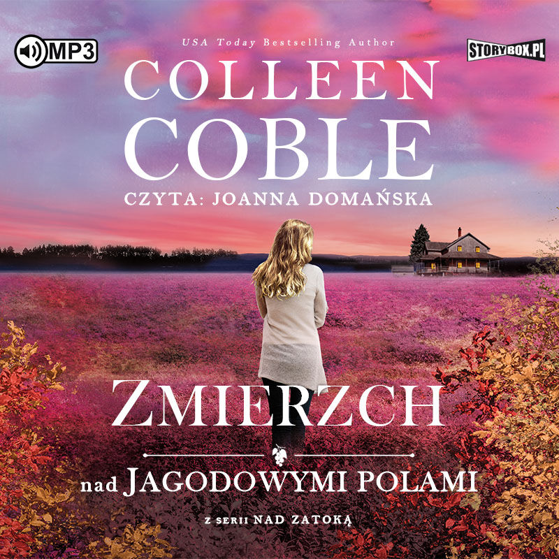 CD MP3  Zmierzch nad jagodowymi polami. Nad zatoką. Tom 3