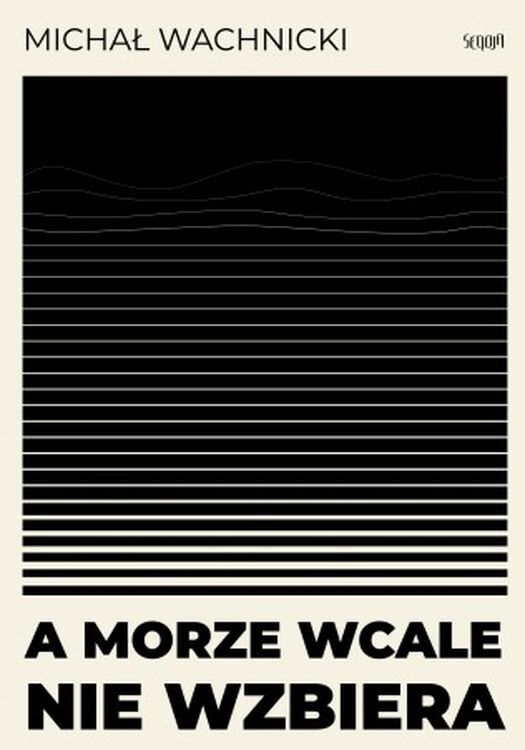 A morze wcale nie wzbiera