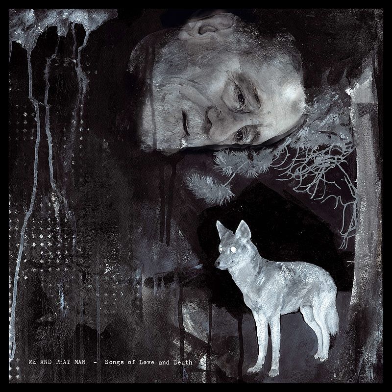 Cd songs of love and death me and that man