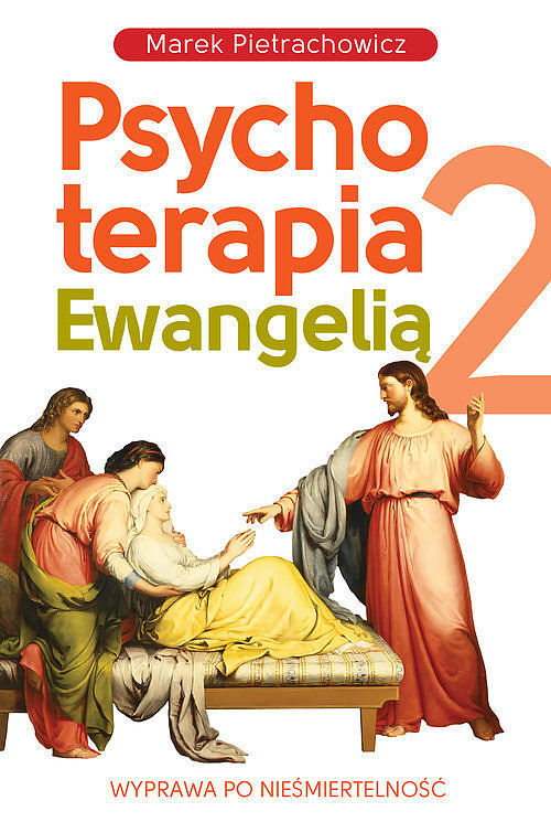 Psychoterapia Ewangelią 2