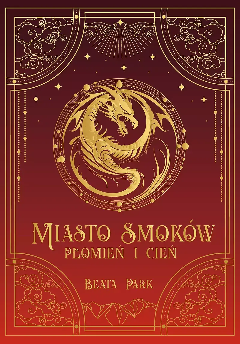 Miasto smoków. Płomień i cień