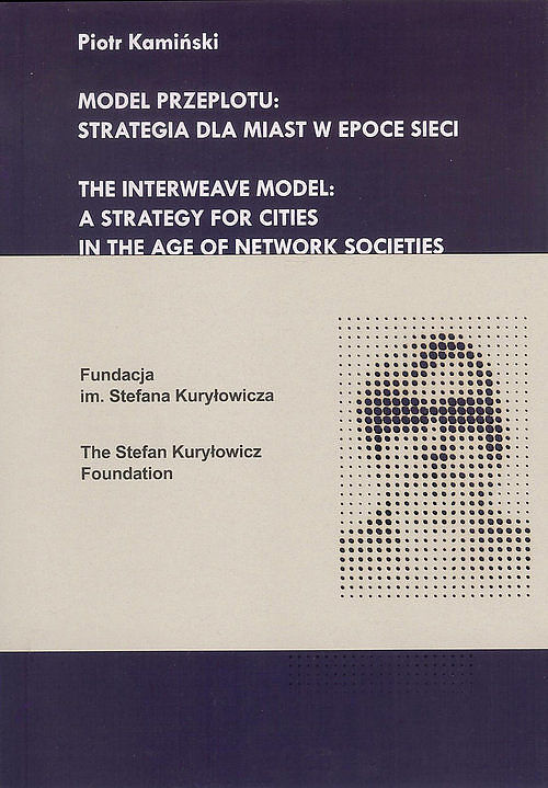 Model przeplotu: strategia dla miast w epoce sieci