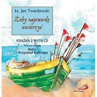 Żeby naprawdę uwierzyć + cd