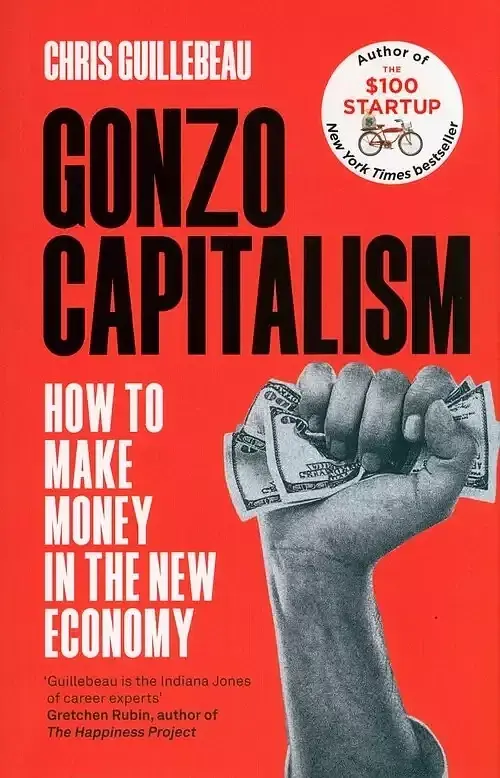 Gonzo Capitalism