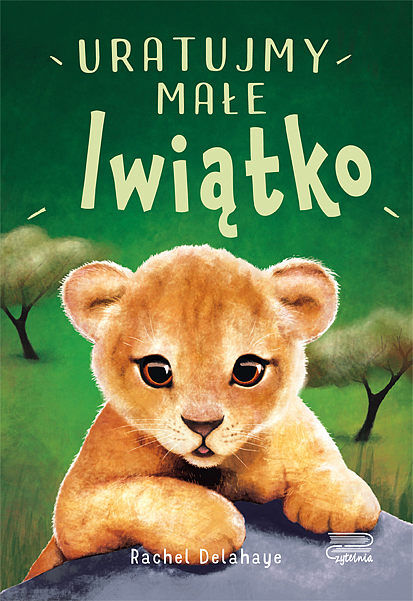 Uratujmy małe lwiątko
