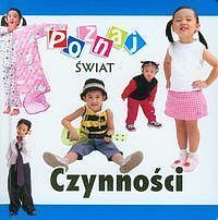 Czynności. Poznaj świat