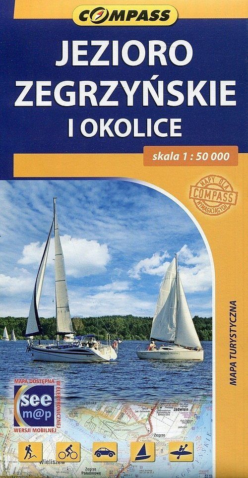 Jezioro Zegrzyńskie i okolice. Mapa turystyczna w skali 1:50 000