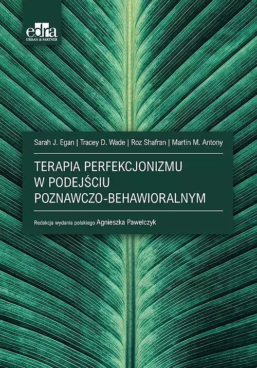 Terapia poznawczo-behawioralna perfekcjonizmu