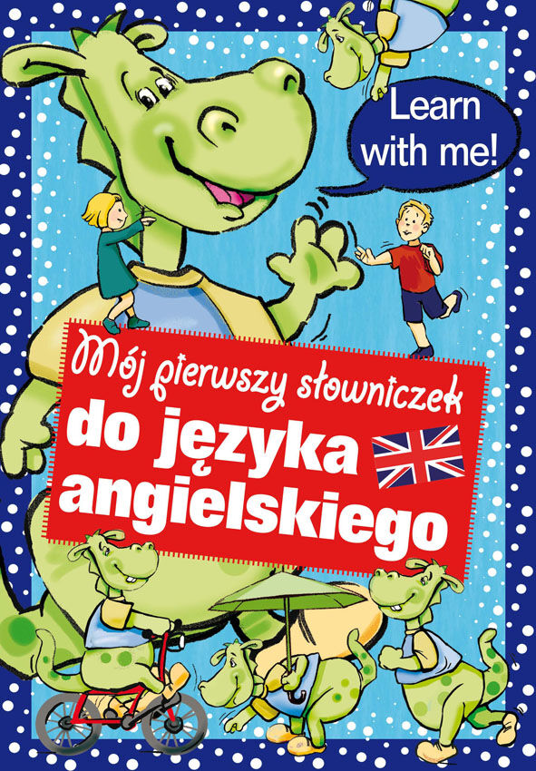 Mój pierwszy słowniczek do nauki języka angielskiego