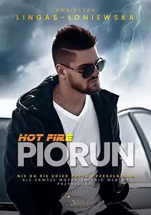 Hot Fire. Tom 2 Piorun