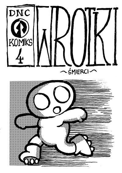 [DNC] - 4 - Wrotki ~śmierci~