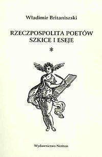 Rzeczpospolita poetów Szkice i eseje
