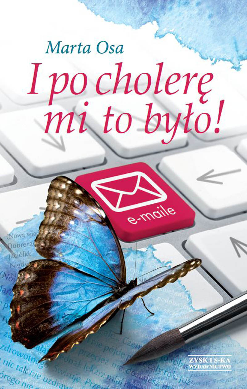I po cholerę mi to było!