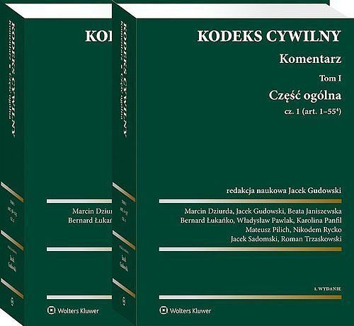 Kodeks cywilny Komentarz. Tom 1 Cz. ogólna. Część 1 i 2