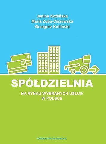 Spółdzielnia na rynku wybranych usług w polsce