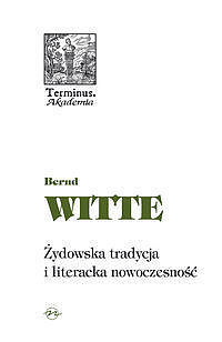 Żydowska tradycja i literacka nowoczesność
