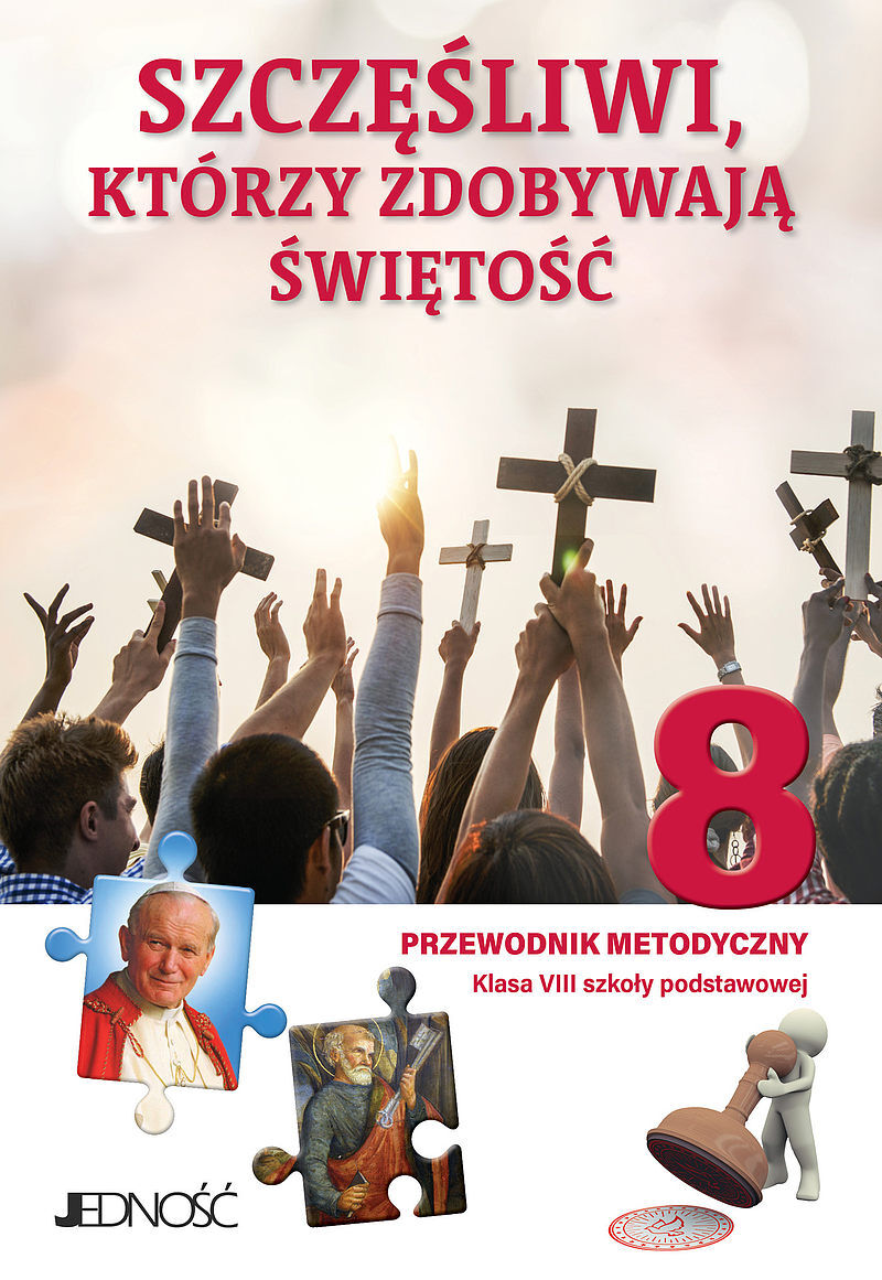„Szczęśliwi, którzy zdobywają świętość”