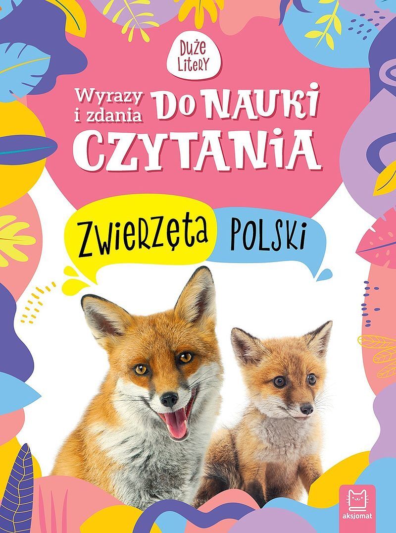 Wyrazy i zdania do nauki czytania. Duże litery. Zwierzęta Polski