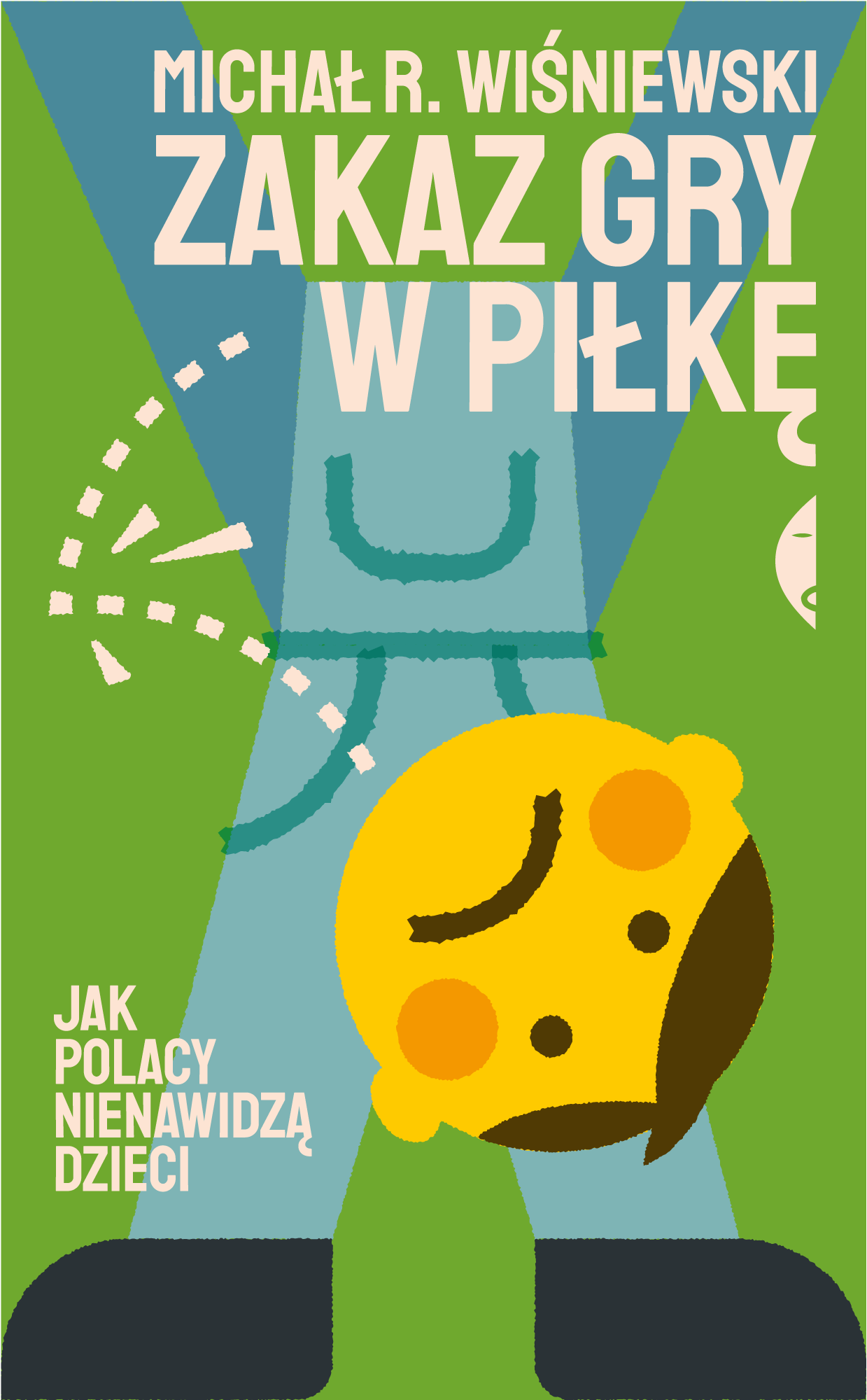Zakaz gry w piłkę (e-book)
