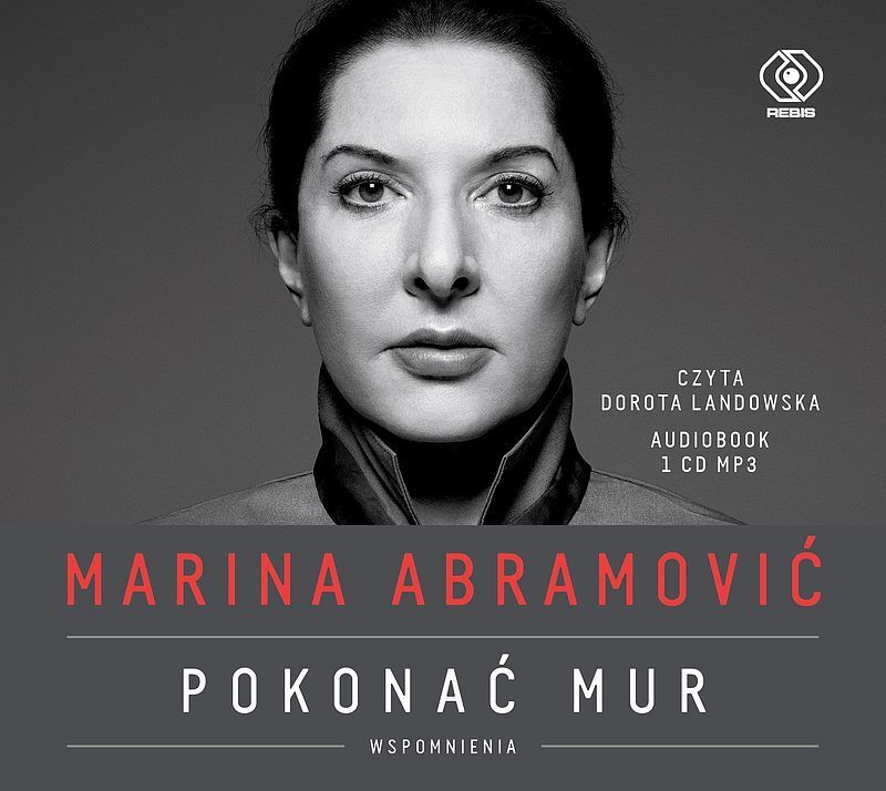 Marina Abramović. Pokonać mur. Wspomnienia (audiobook CD)