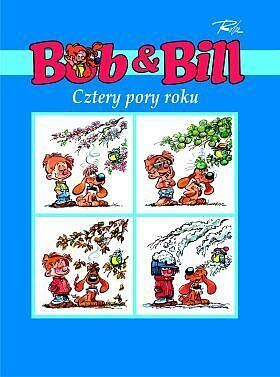 Bob i Bill - 2 - Cztery pory roku