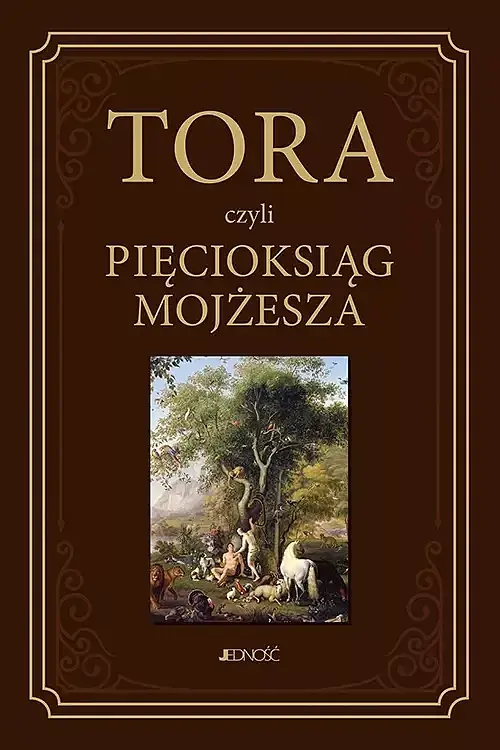Tora czyli Pięcioksiąg Mojżesza