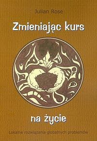 Zmieniajac kurs na życie