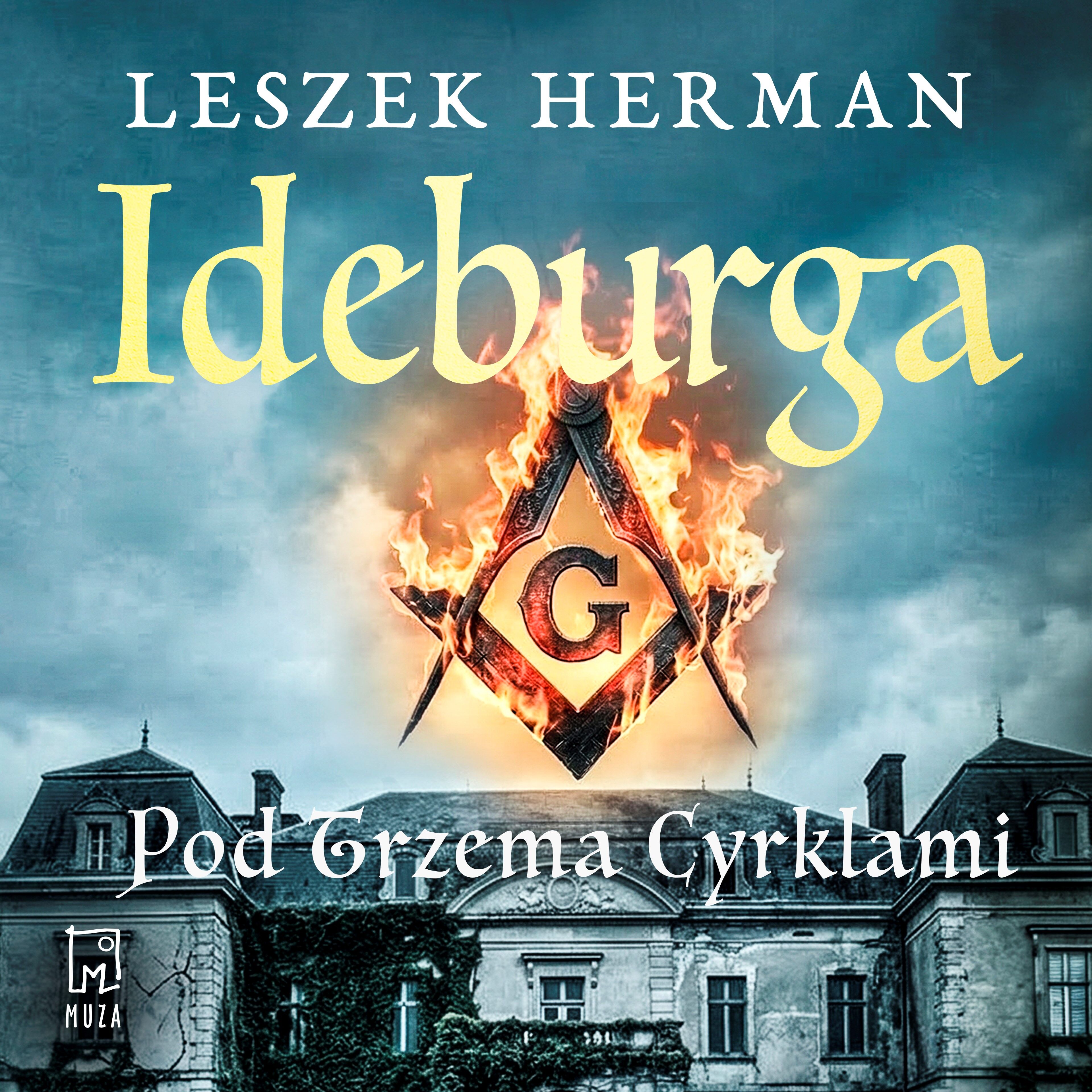 Ideburga. Pod trzema cyrklami (audiobook MP3)