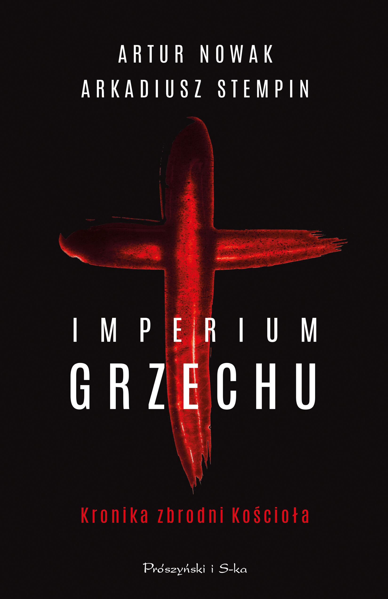 Imperium grzechu. Kronika zbrodni Kościoła (Duże Litery)