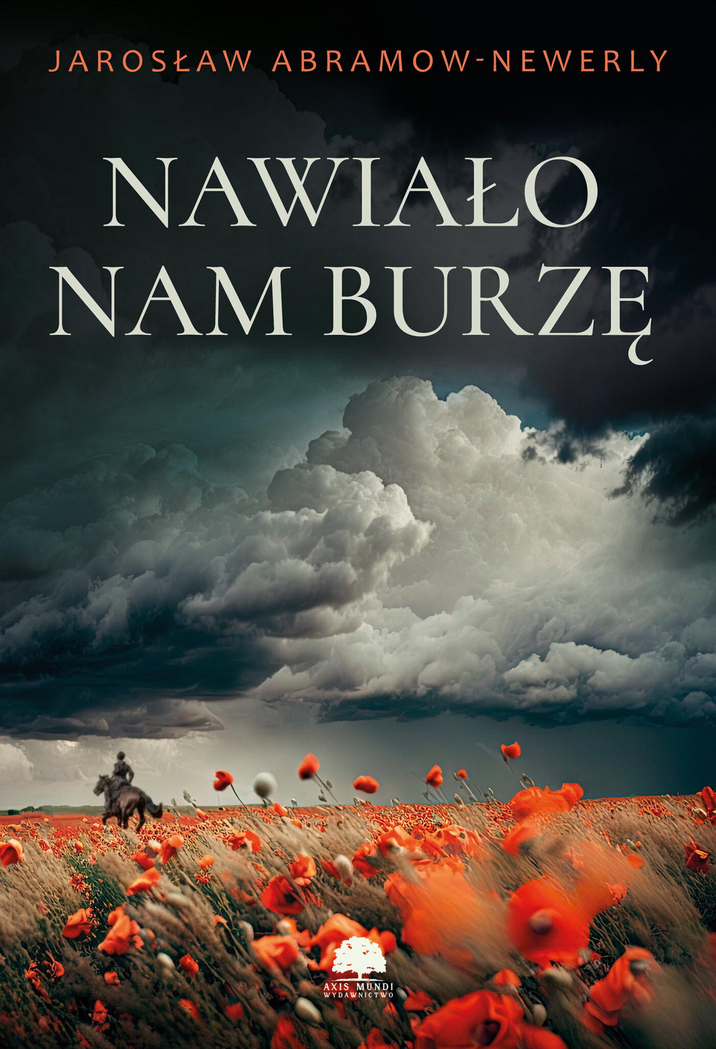 Nawiało nam burzę
