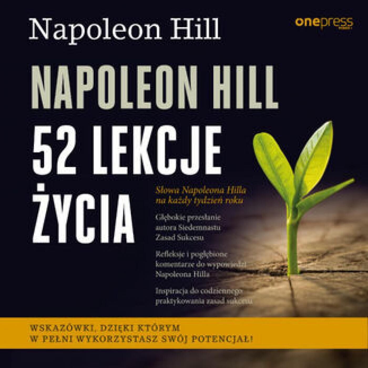 Napoleon Hill. 52 lekcje życia (audiobook MP3)